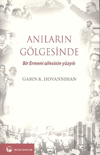 Anıların Gölgesinde