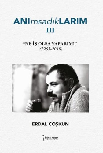 Anımsadıklarım 3 | Kitap Ambarı