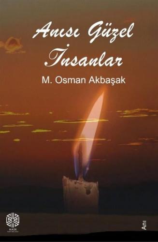 Anısı Güzel İnsanlar | Kitap Ambarı