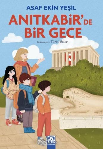 Anıtkabir'de Bir Gece | Kitap Ambarı