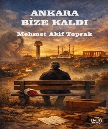 Ankara Bize Geldi