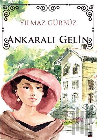 Ankaralı Gelin