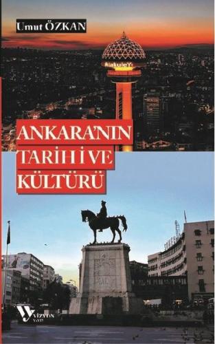 Ankara'nın Tarihi ve Kültürü | Kitap Ambarı