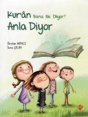 Anla Diyor-Kur'an Bana Ne Diyor | Kitap Ambarı