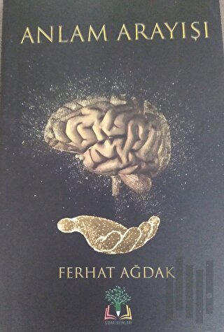 Anlam Arayışı (Ciltli)