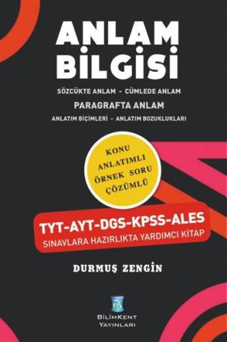 Anlam Bilgisi - Konu Anlatımlı Örnek Soru Çözümlü