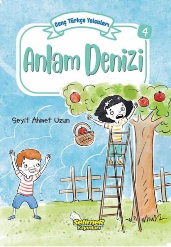 Genç Türkçe Yolcuları - Anlam Denizi | Kitap Ambarı