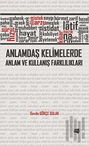 Anlamdaş Kelimelerde Anlam ve Kullanış Farklılıkları