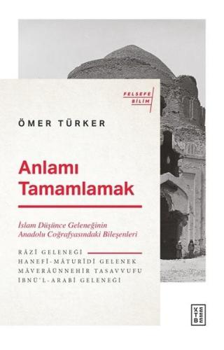 Anlamı Tamamlamak | Kitap Ambarı