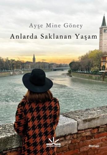 Anlarda Saklanan Yaşam | Kitap Ambarı