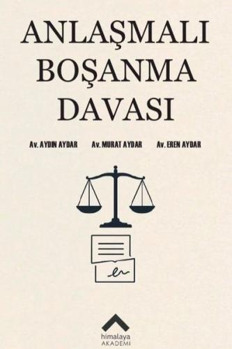 Anlaşmalı Boşanma Davası | Kitap Ambarı