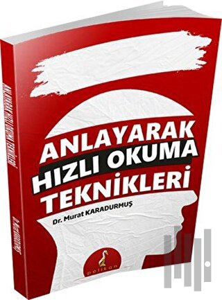 Anlayarak Hızlı Okuma Teknikleri