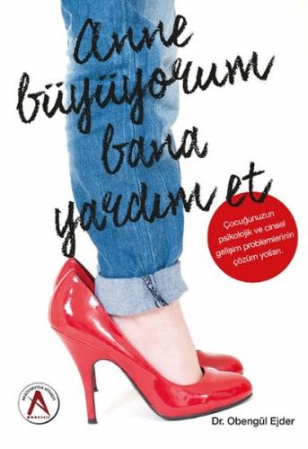 Anne Büyüyorum Bana Yardım Et | Kitap Ambarı