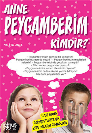 Anne Peygamberim Kimdir? | Kitap Ambarı
