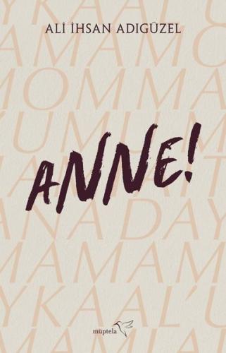 Anne! | Kitap Ambarı