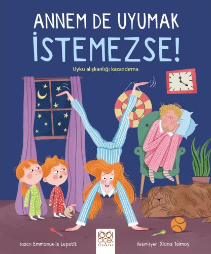 Annem De Uyumak İstemezse! | Kitap Ambarı