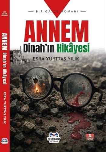 Annem Dinah'ın Hikayesi - Bir Gazze Romanı
