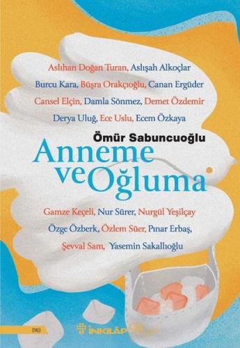 Anneme ve Oğluma
