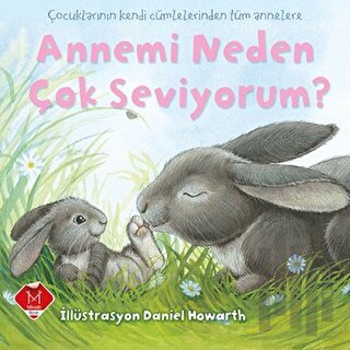 Annemi Neden Çok Seviyorum?