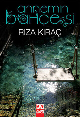 Annemin Bahçesi