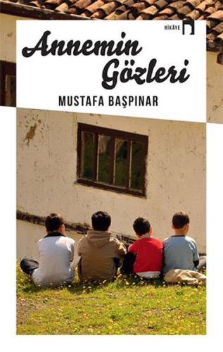 Annemin Gözleri | Kitap Ambarı