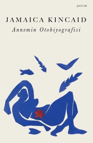 Annemin Otobiyografisi | Kitap Ambarı