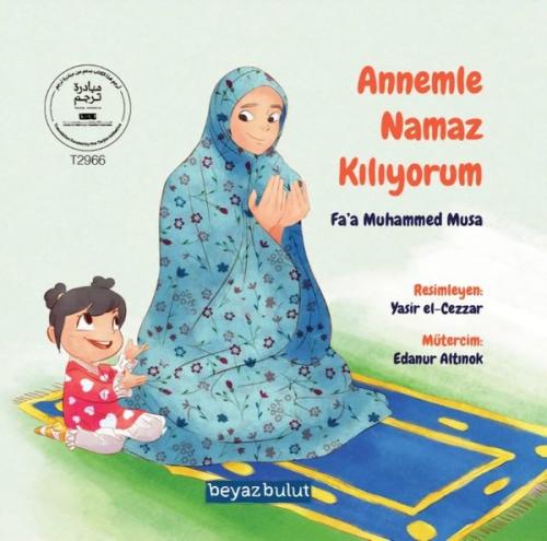 Annemle Namaz Kılıyorum