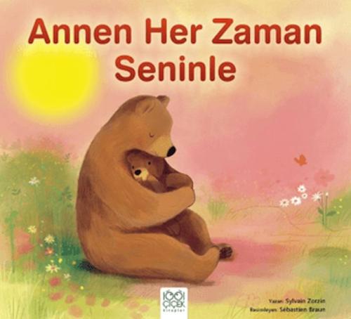 Annen Her Zaman Seninle | Kitap Ambarı
