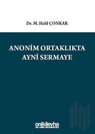 Anonim Ortaklıkta Ayni Sermaye (Ciltli)