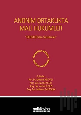 Anonim Ortaklıkta Mali Hükümler (Ciltli)