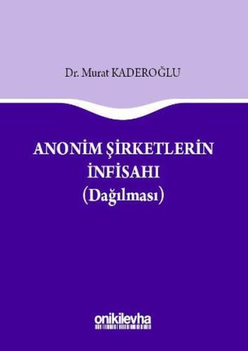 Anonim Şirketlerde İnfisahı (Ciltli)
