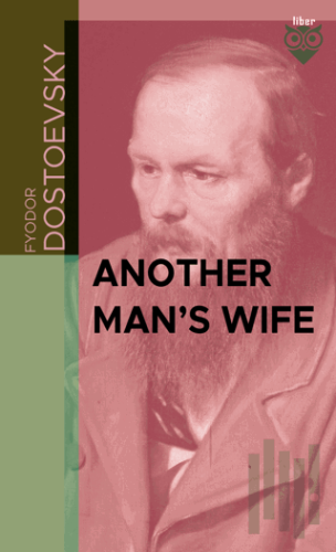 Another Man’s Wife | Kitap Ambarı