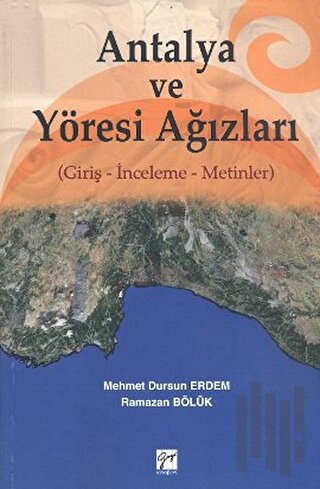 Antalya ve Yöresi Ağızları | Kitap Ambarı