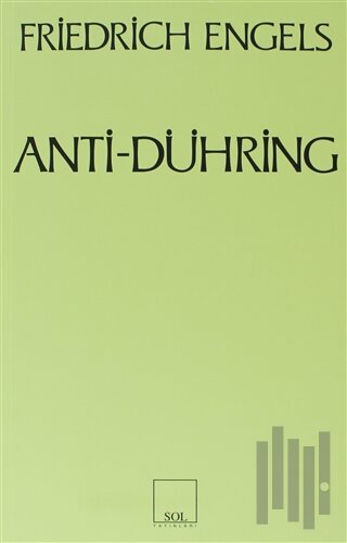 Anti-Dühring Bay Eugen Dühring Bilimi Altüst Ediyor