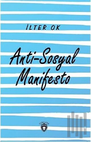 Anti-Sosyal Manifesto | Kitap Ambarı