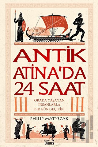 Antik Atina'da 24 Saat | Kitap Ambarı