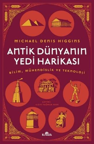 Antik Dünyanın Yedi Harikası - Bilim Mühendislik ve Teknoloji