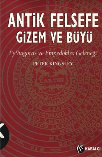 Antik Felsefe Gizem ve Büyü | Kitap Ambarı