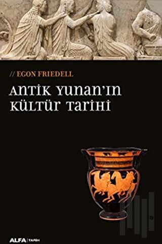 Antik Yunan'ın Kültür Tarihi | Kitap Ambarı