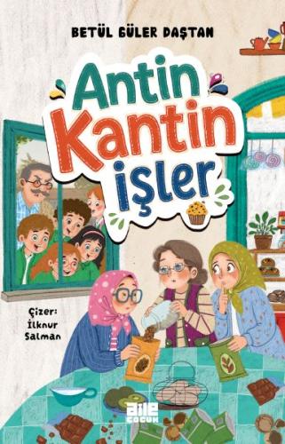 Antin Kantin İşler | Kitap Ambarı