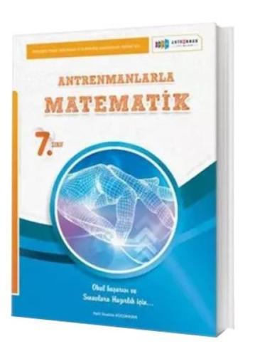 Antrenmanlarla Matematik 7. Sınıf