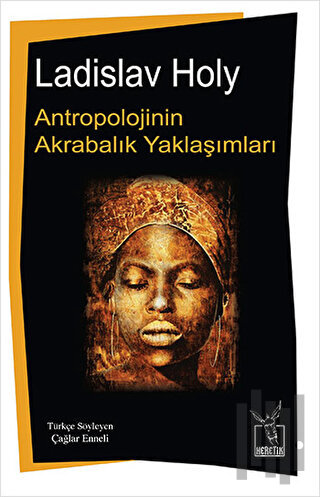 Antropolojinin Akrabalık Yaklaşımları | Kitap Ambarı