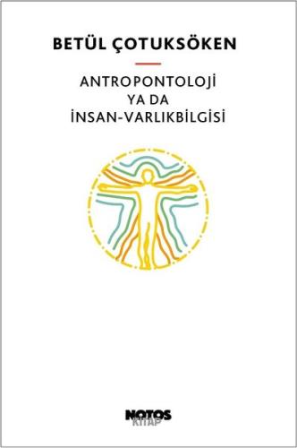 Antropontoloji ya da İnsan-Varlıkbilgisi