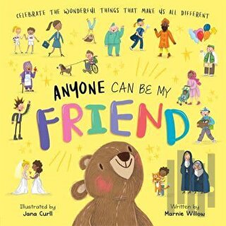 Anyone Can Be My Friend | Kitap Ambarı