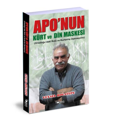 Apo’nun Kürt ve Din Maskesi | Kitap Ambarı