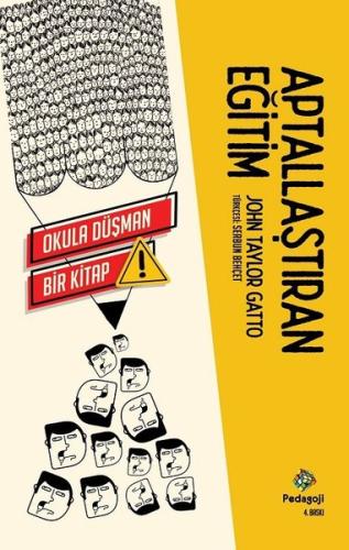 Aptallaştıran Eğitim | Kitap Ambarı