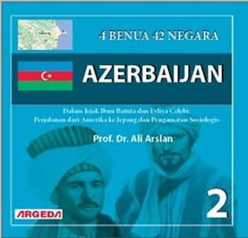 Arab Saudi: 4 Benua - 42 Negara - 2