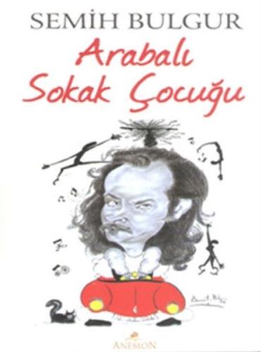 Arabalı Sokak Çocuğu | Kitap Ambarı