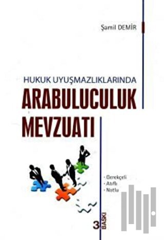 Arabuluculuk Mevzuatı