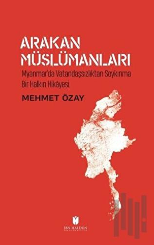 Arakan Müslümanları | Kitap Ambarı